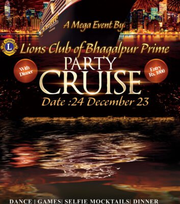 Cruise party in bhagalpur